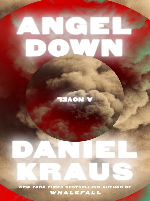 Title details for Angel Down by Daniel Kraus - Wait list